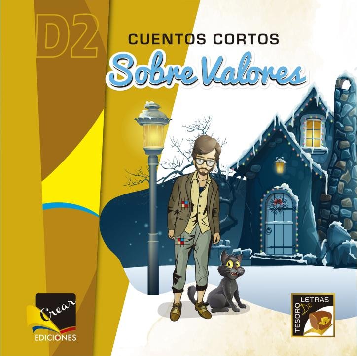 D2- Cuentos Cortos Sobre Valores