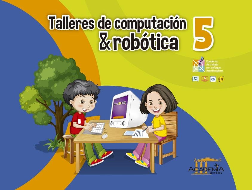 Taller de Computación y  Robótica 5
